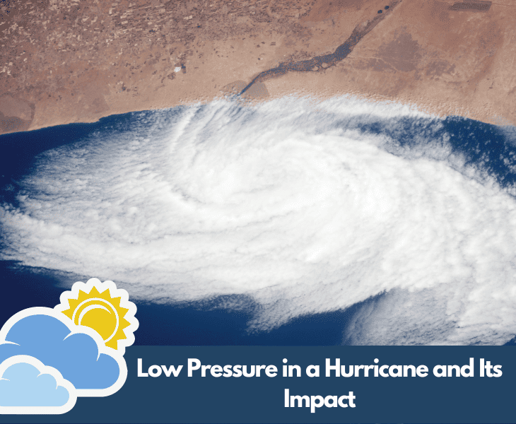 What Does the Pressure in a Hurricane Mean? (Top Facts!)
