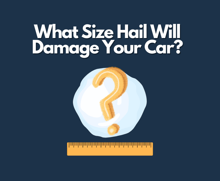 Can Penny Size Hail Damage a Car? (Assessing the Impact)