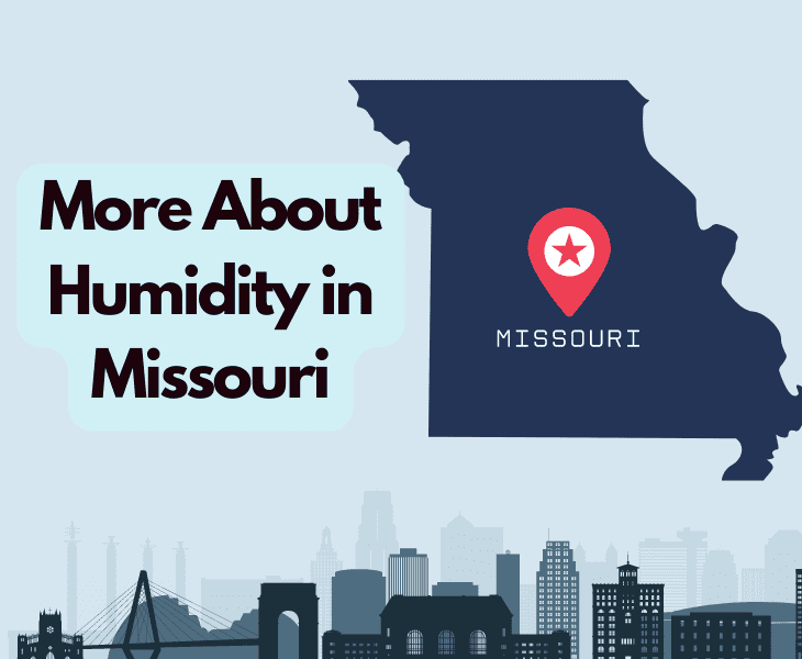 Why Is Missouri So Humid? (Top Factors!)