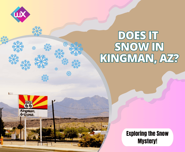 Does It Snow In Kingman AZ? (Decoding the Snow Mystery!)